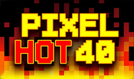 Pixel Hot 40 Pixel Hot 40